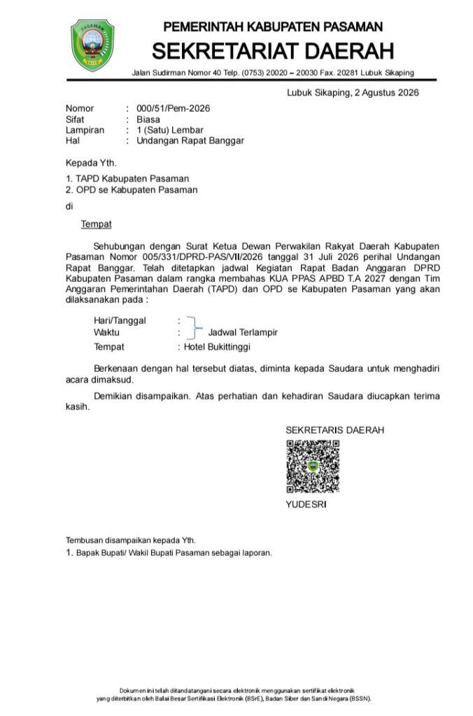 Undangan Rapat Banggar dari Sekda Pasaman kepada TAPD dan OPD se Kabupaten Pasaman dalam rangka membahas KUA PPAS APBD Tahun Anggaran 2027 dengan Tim Anggaran Pemerintahan Daerah (TAPD) dan OPD se Kabupaten Pasaman.
