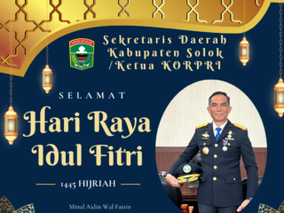 Sekda Pemkab Solok/Ketua KORPRI: Selamat Hari Raya Idul Fitri, Mohon Maaf Lahir dan Batin